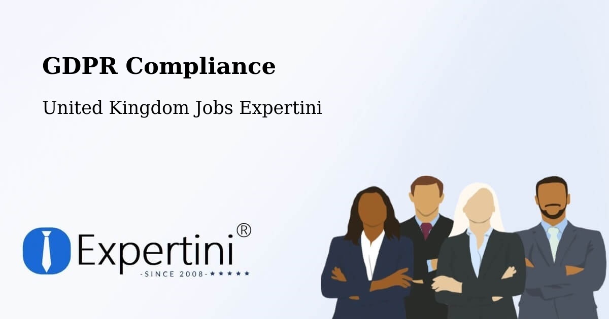 GDPR Compliance - United Kingdom Jobs Expertini