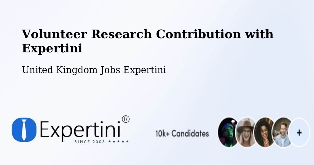 Volunteer Research Contribution Program – Croy - United Kingdom Jobs Expertini